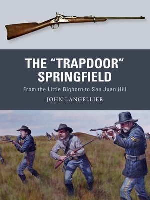 cover image of The "Trapdoor" Springfield